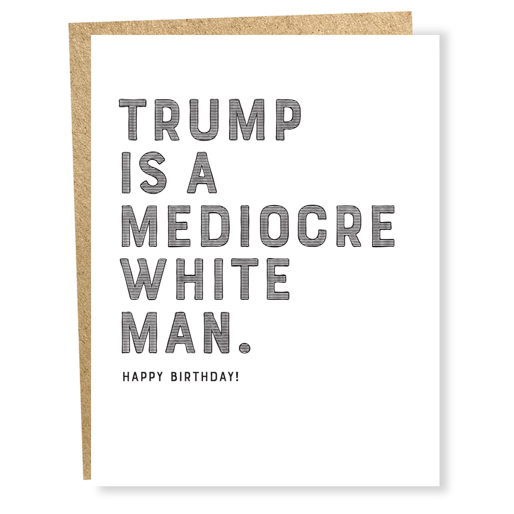 #1094: Trump/Mediocre Card